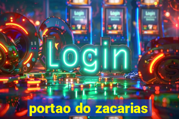 portao do zacarias